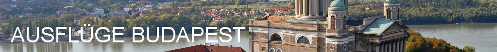 Ausflüge Budapest: Ausflüge, Touren, Aktivitäten und Sehenswürdigkeiten in Budapest Ausflüge Budapest: Ausflüge, Touren, Aktivitäten und Sehenswürdigkeiten in Budapest